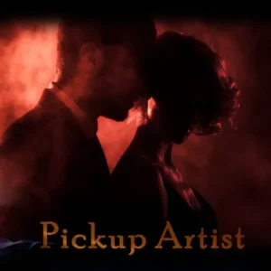 Pickup Artist - Sexual Magnetism & Aura