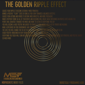 The Golden Ripple Effect (Morphic Field)