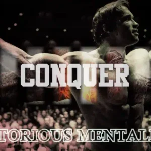 The Victorious Mentality - Born to Win, Conquer & Succeed