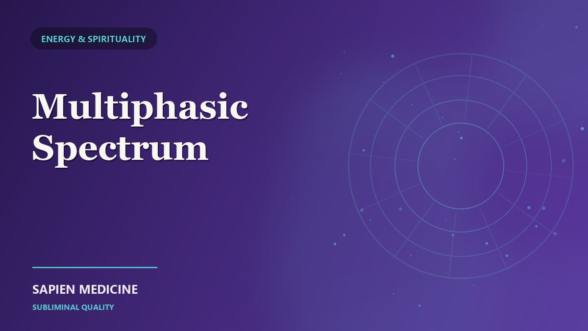 Multiphasic Spectrum