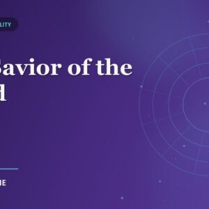 The Savior of the world
