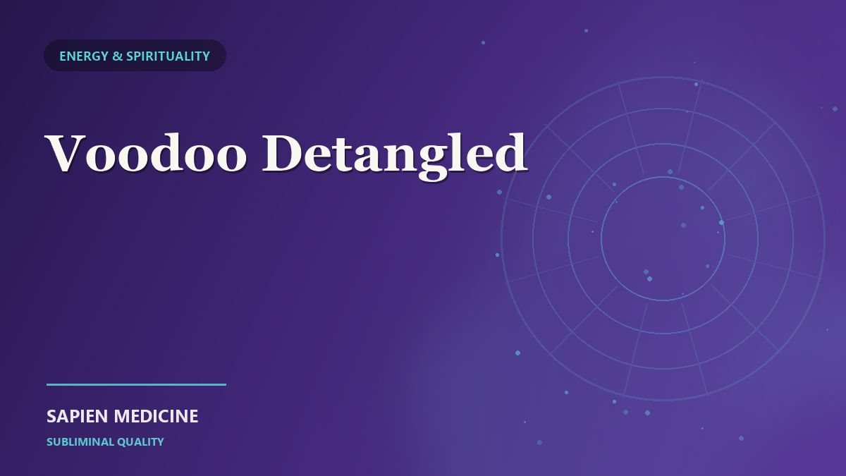 Voodoo Detangled
