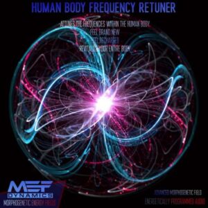 Human Body Frequency Re Tuner
