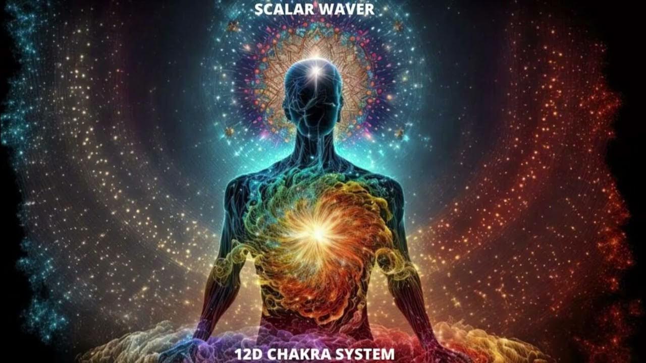 12D Chakras System +33X Extremely Amplified Version - Scalar Waver Fields