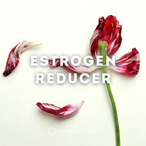 Estrogen Reducer