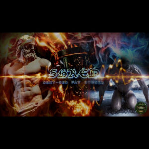 SHRED - Next-Gen Fat Burner